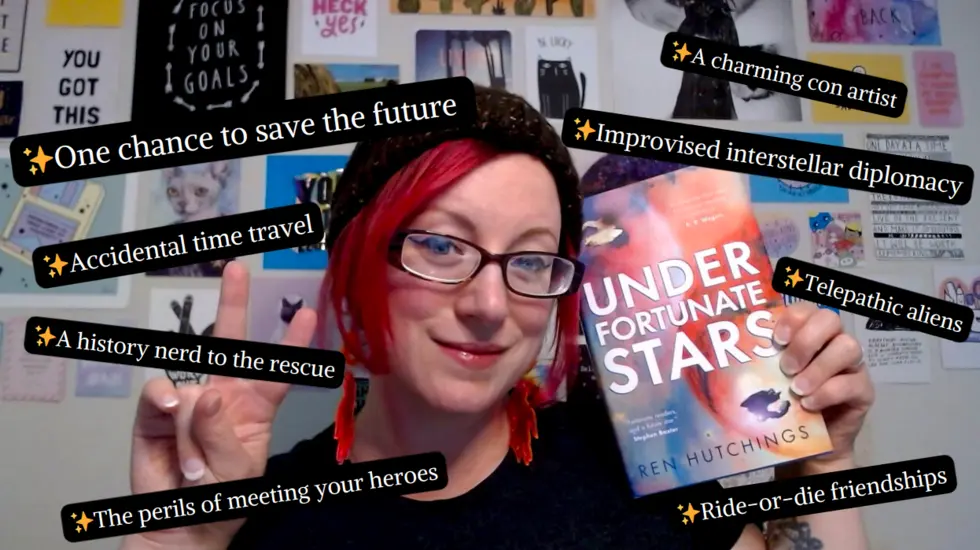 Under Fortunate Stars, if you like: one chance to save the future, accidental time travel, a history nerd to the resuce, the perils of meeting your heroes, a charming con artist, improvised interstellar diplomacy, telepathic aliens, ride-or-die friendships.